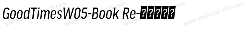 GoodTimesW05-Book Re字体转换
